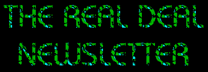The Real Deal Newsletter